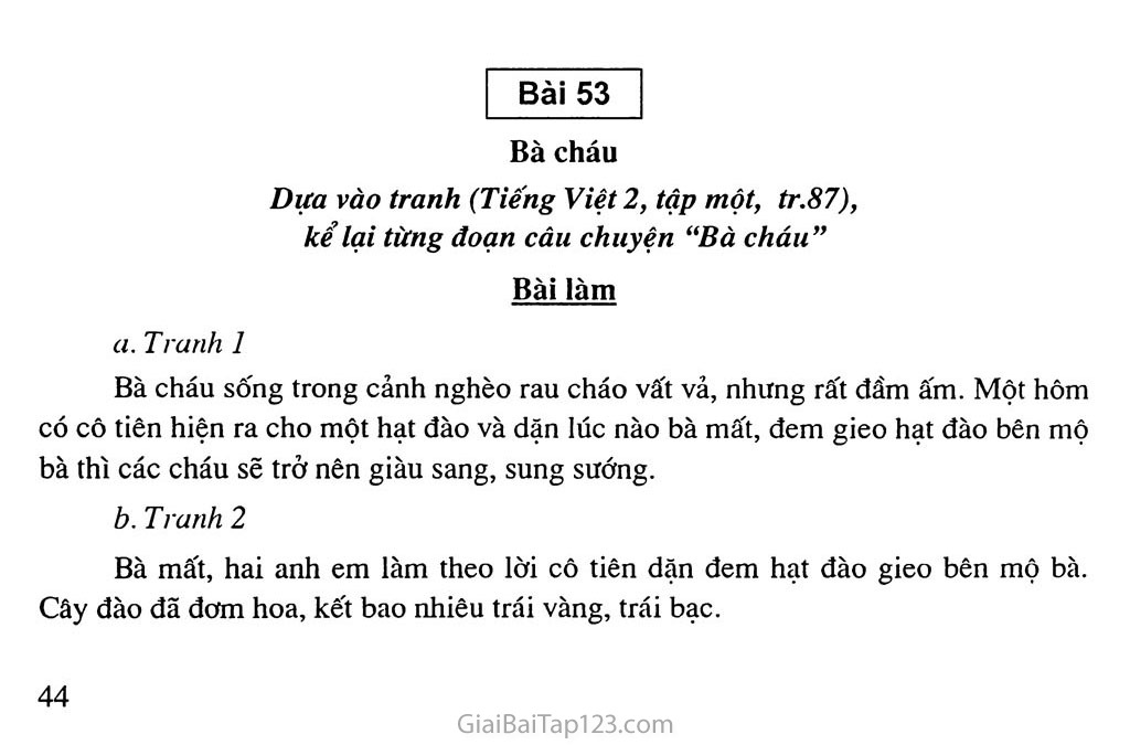 Bài 53: Dựa vào tranh (Sách Tiếng Việt 2, tập một, tr.87) kể lại từng đoạn câu chuyện: Bà cháu trang 1