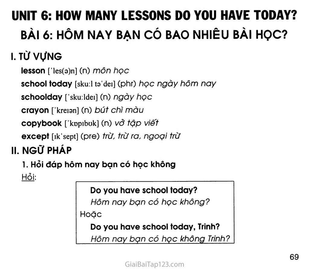 UNIT 6: HOW MANY LESSONS DO YOU HAVE TODAY? trang 1