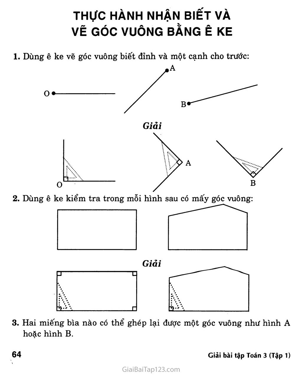 Giải bài tập Toán lớp 3: Thực hành nhận biết và vẽ góc vuông bằng ê ke