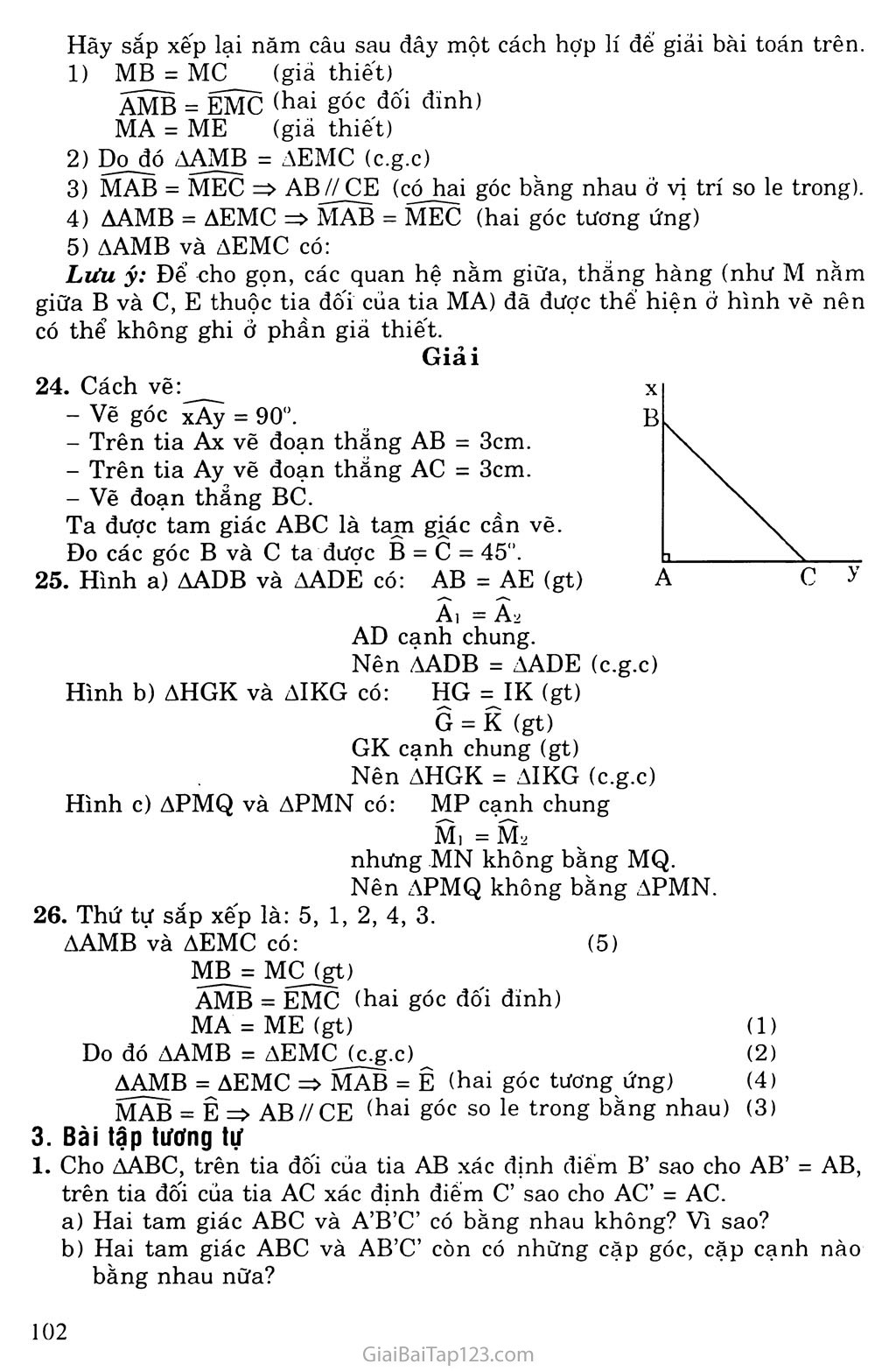 Bài 4. Trường hợp bằng nhau thứ hai của tam giác: cạnh - góc - canh (c. g. c) trang 3