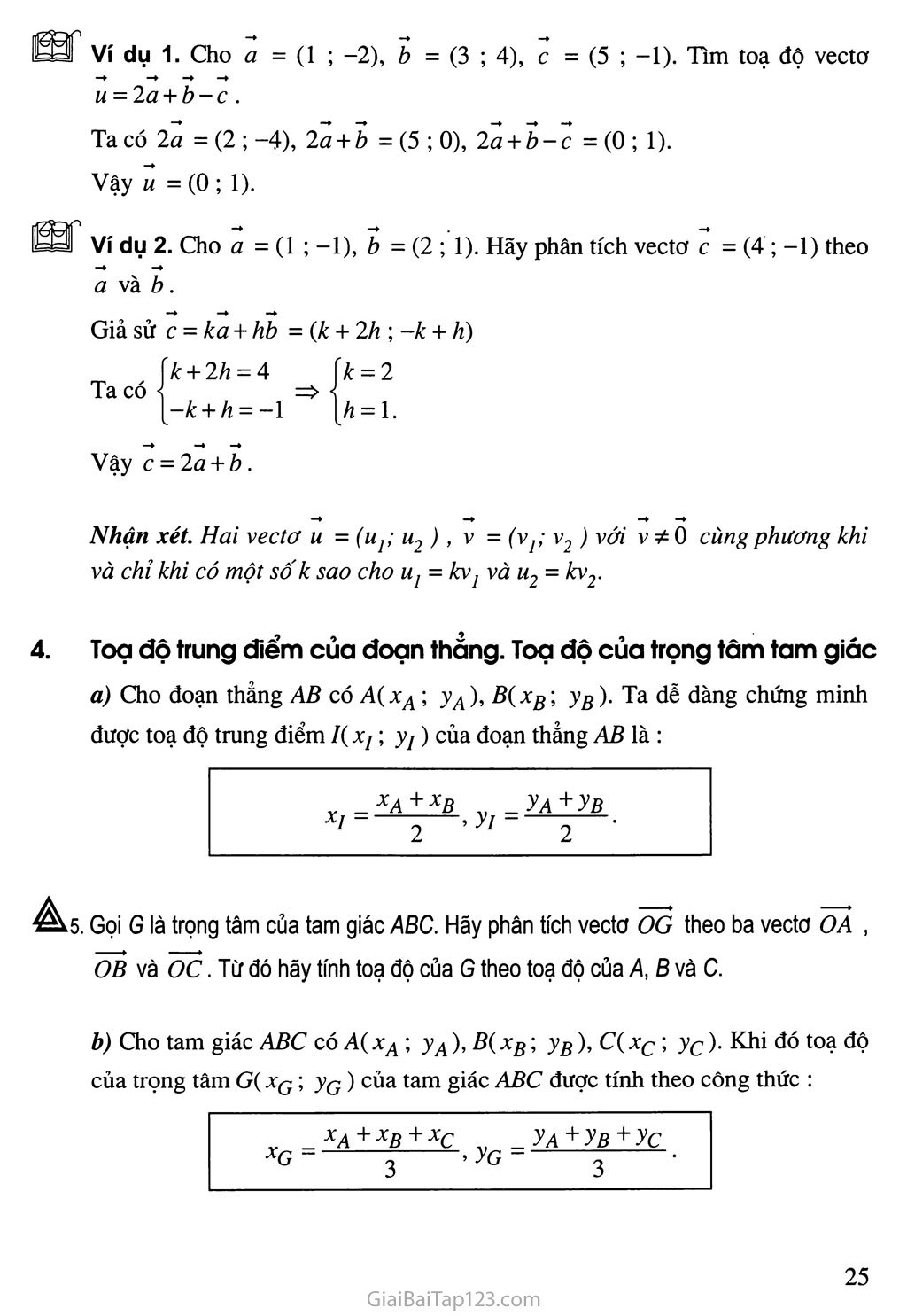 Bài 4. Hệ trục tọa độ - Câu hỏi và bài tập trang 6