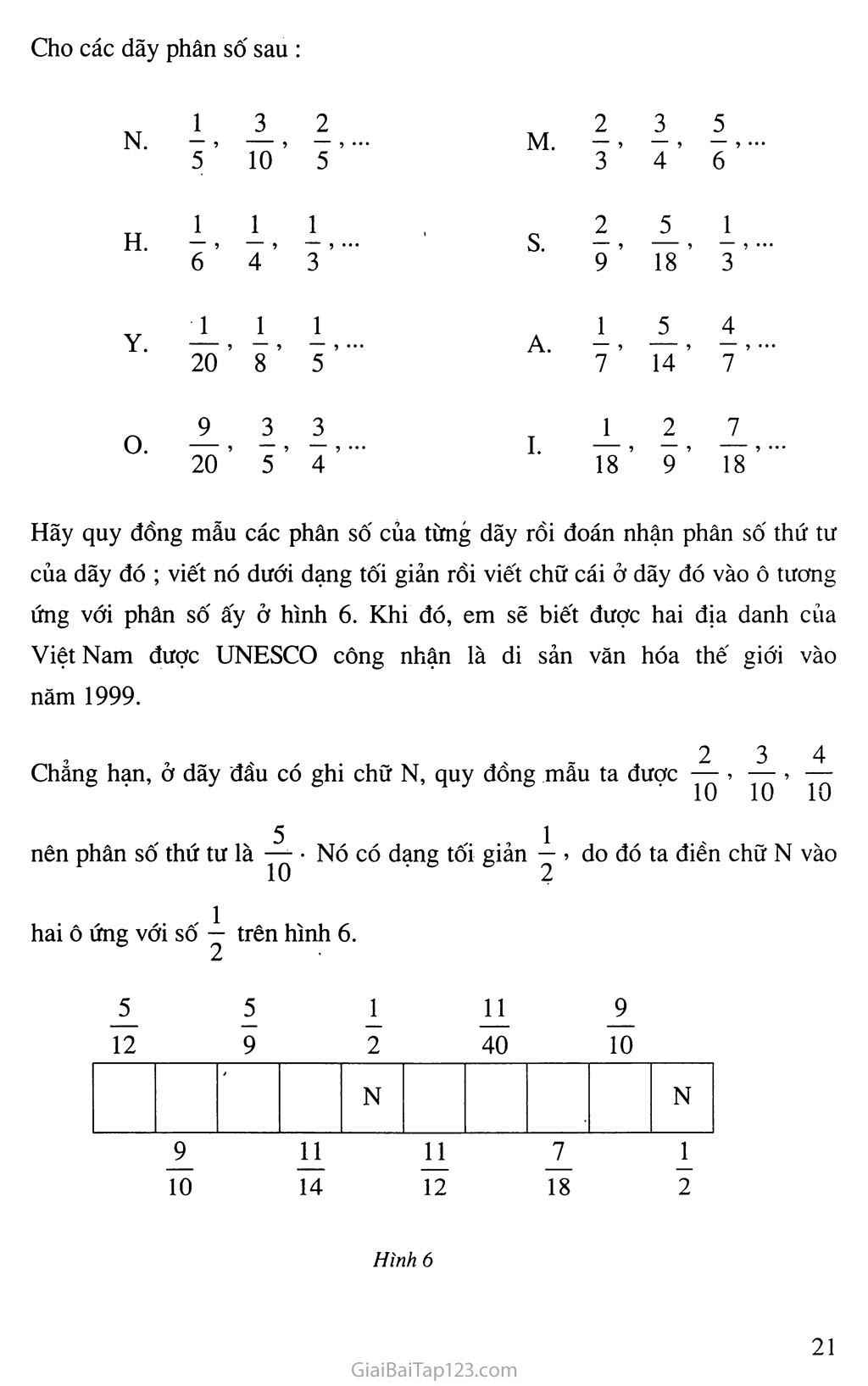 Bài 5. Quy đồng mẫu nhiều phân số trang 6 Bài 5. Quy đồng mẫu nhiều phân số trang 6