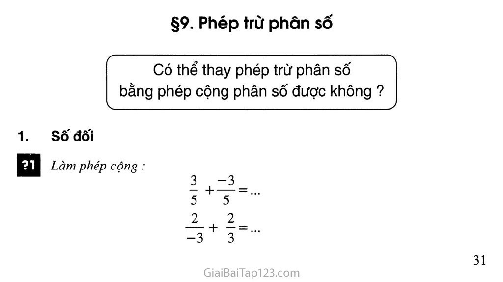 Bài 9. Phép trừ phân số trang 1 Bài 9. Phép trừ phân số trang 1