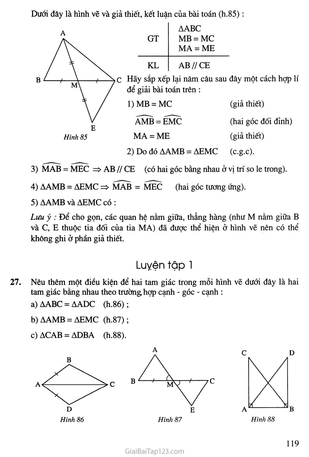 Bài 4. Trường hợp bằng nhau thứ hai của tam giác: cạnh - góc - cạnh (c. g. c) trang 3