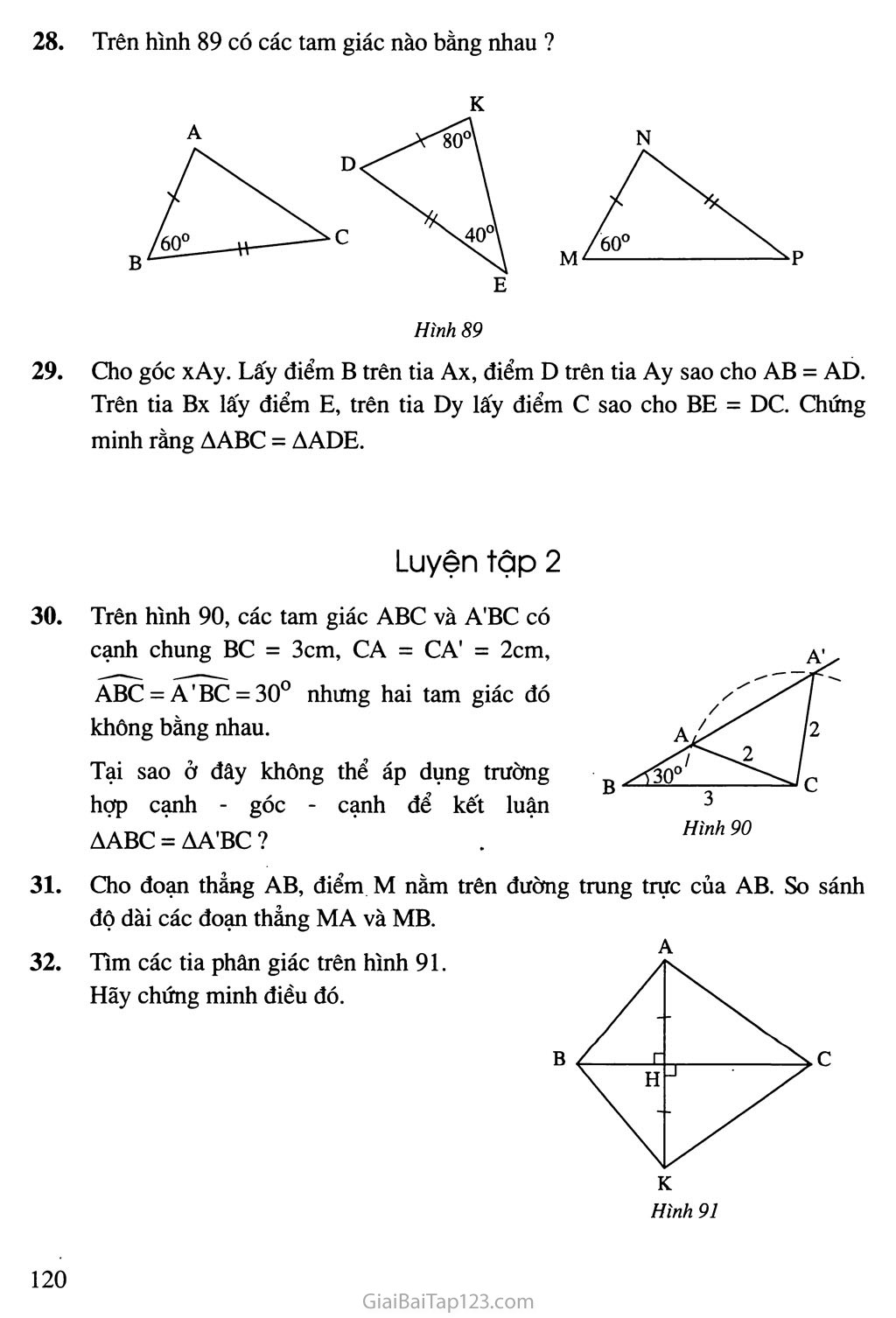 Bài 4. Trường hợp bằng nhau thứ hai của tam giác: cạnh - góc - cạnh (c. g. c) trang 4
