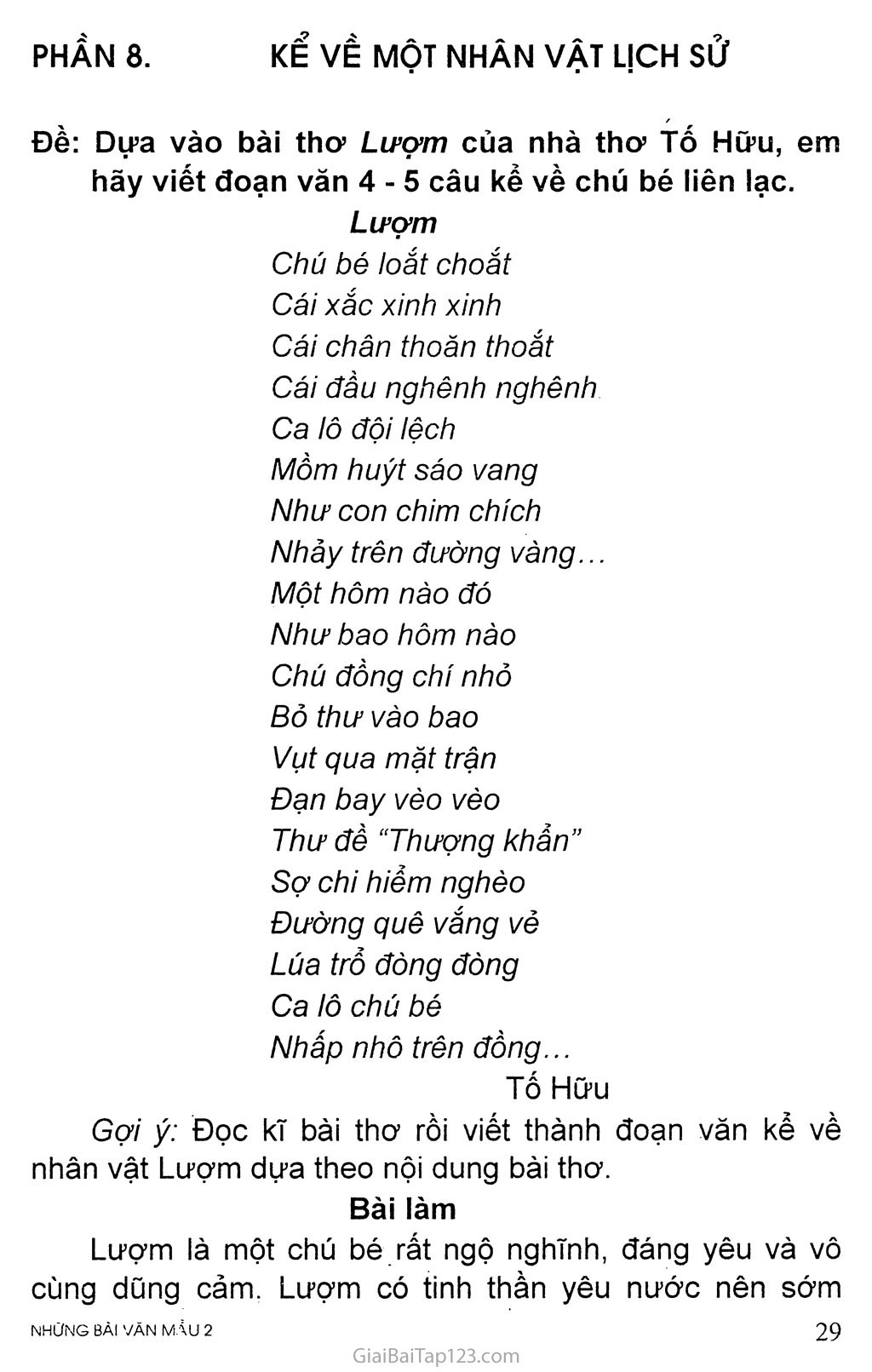 Đề: Dựa vào bài thơ Lượm của nhà thơ Tố Hữu, em hãy viết đoạn văn 4 - 5 câu kể về chú bé liên lạc trang 1