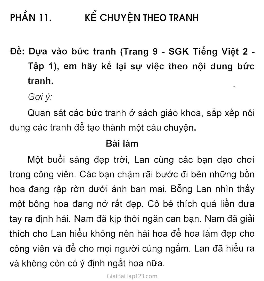 Đề: Dựa vào bức tranh (Trang 9 - SGK Tiếng Việt 2 - Tập 1), em hãy kể lại sự việc theo nội dung bức tranh trang 1