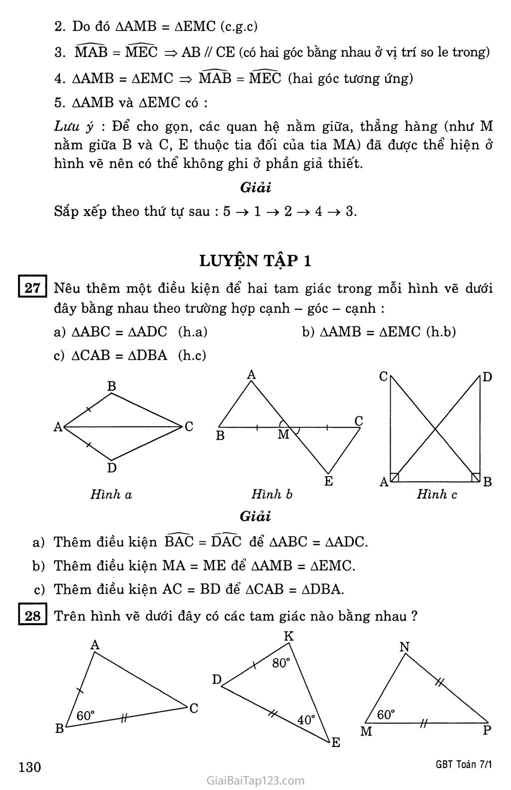 §4. Trường hợp bằng nhau thứ hai của tam giác: cạnh - góc - cạnh (c.g.c) trang 3