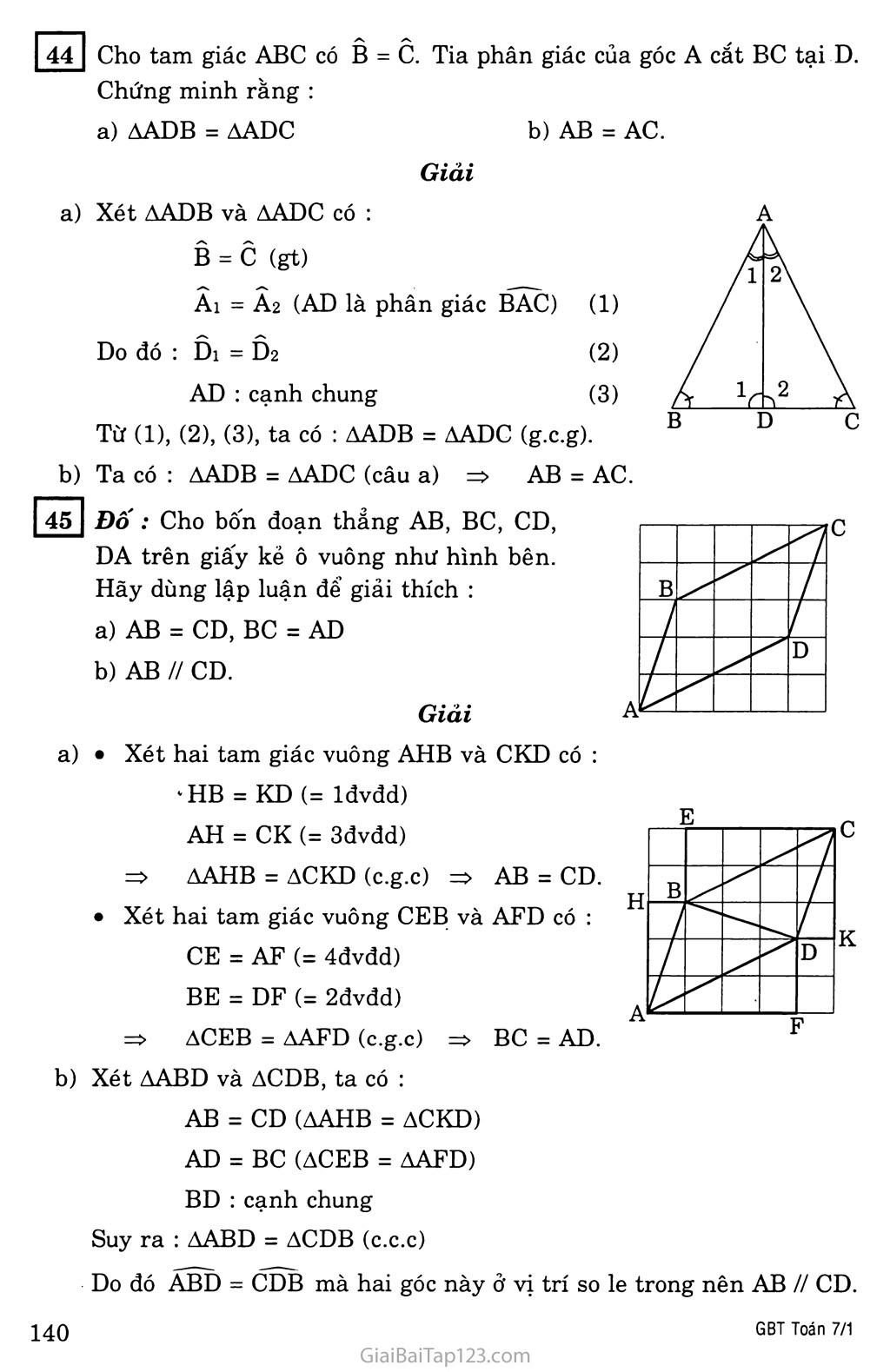 §5. Trường hợp bằng nhau thứ ba của tam giác: góc - cạnh - góc (g.c.g) trang 9