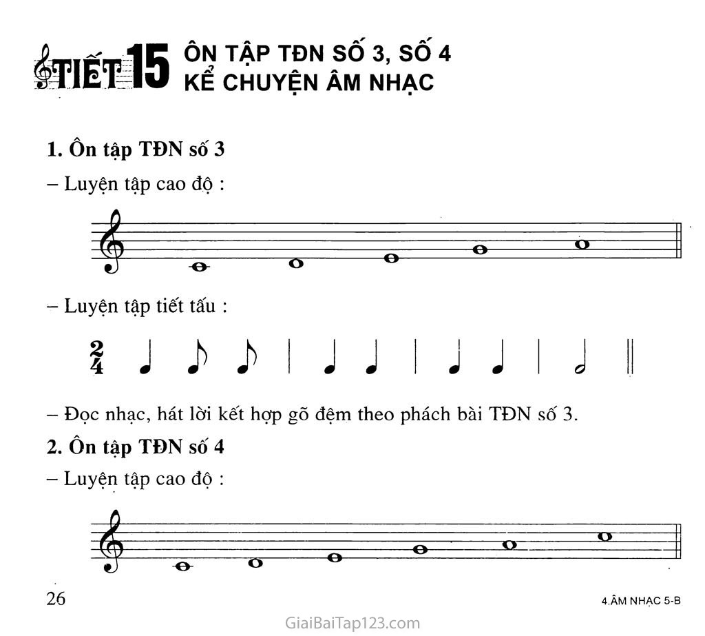 Tiết 15. Ôn tập TĐN số 3, số 4 - Kể chuyên âm nhạc trang 1 Tiết 15. Ôn tập TĐN số 3, số 4 - Kể chuyên âm nhạc trang 1