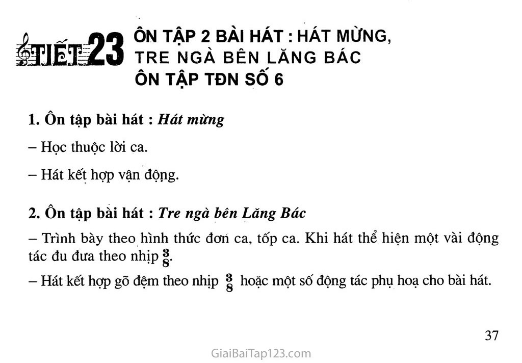 Tiết 23. Ôn tập 2 bài hát: Hát mừng, Tre ngà bên Lăng Bác - Ôn tập TĐN số 6 trang 1 Tiết 23. Ôn tập 2 bài hát: Hát mừng, Tre ngà bên Lăng Bác - Ôn tập TĐN số 6 trang 1