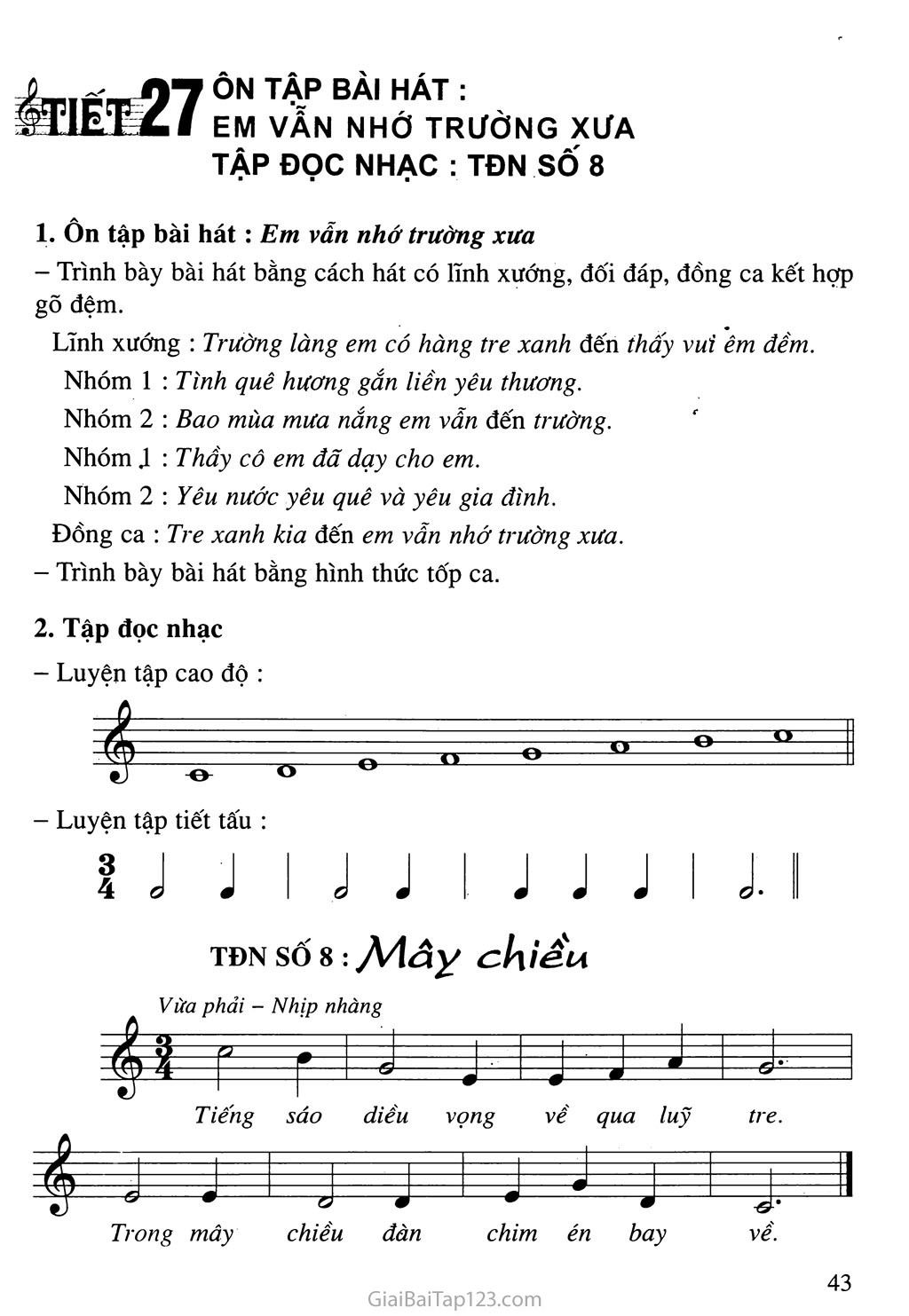 Tiết 27. Ôn tập bài hát: Em vẫn nhớ trường xưa - Tập đọc nhạc: TĐN số 8 trang 1