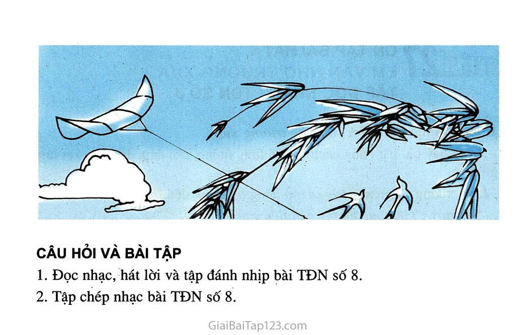 Tiết 27. Ôn tập bài hát: Em vẫn nhớ trường xưa - Tập đọc nhạc: TĐN số 8 trang 2