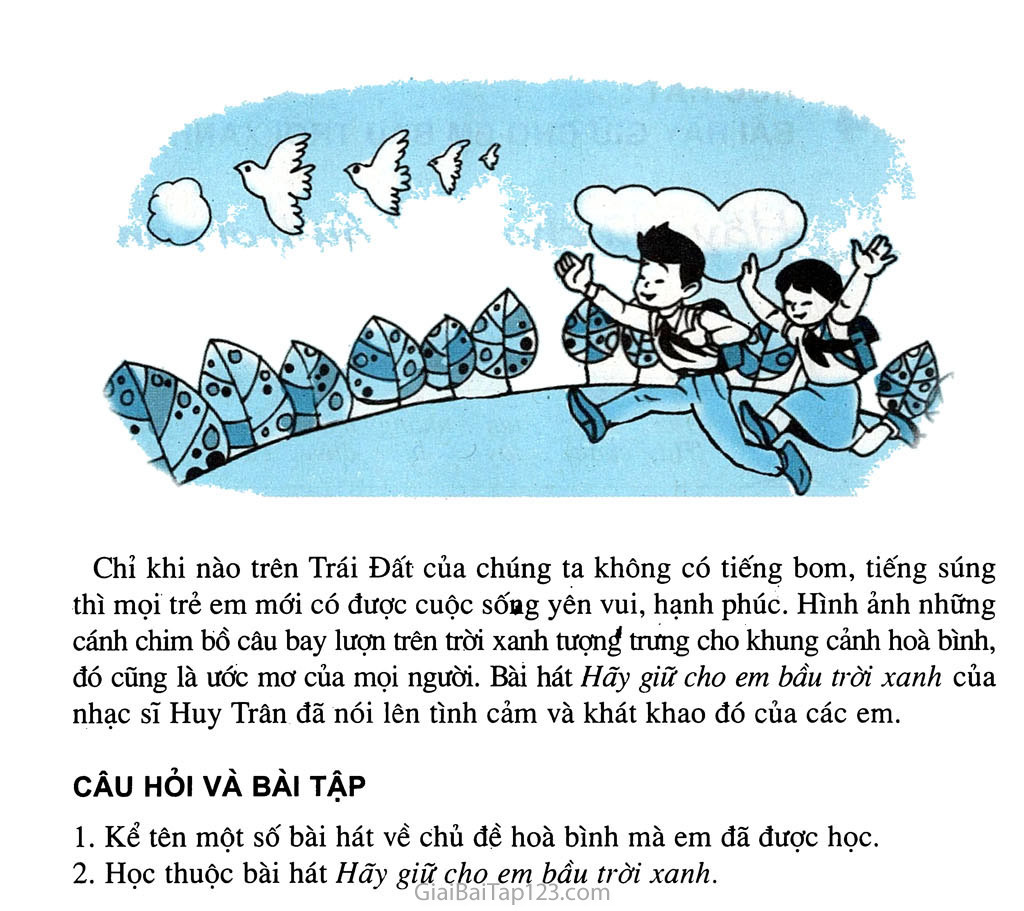 Tiết 4. Học hát: Bài Hãy giữ cho em bầu trời xanh trang 2 Tiết 4. Học hát: Bài Hãy giữ cho em bầu trời xanh trang 2