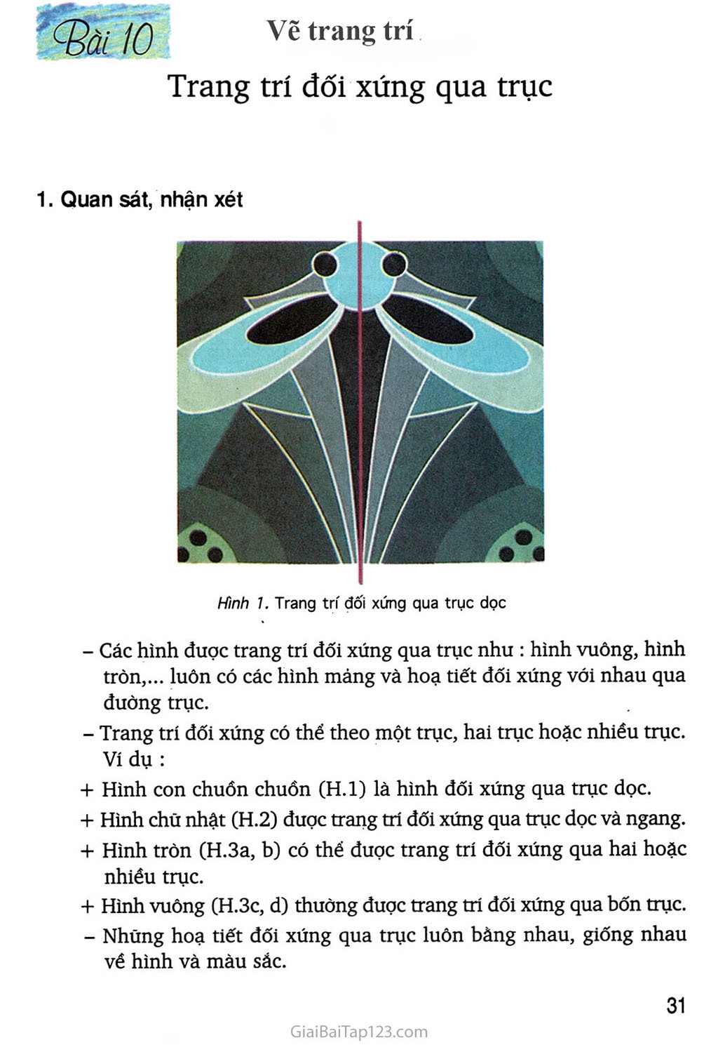 SGK Mĩ Thuật 5 - Bài 10: Vẽ trang trí - Trang trí đối xứng qua trục