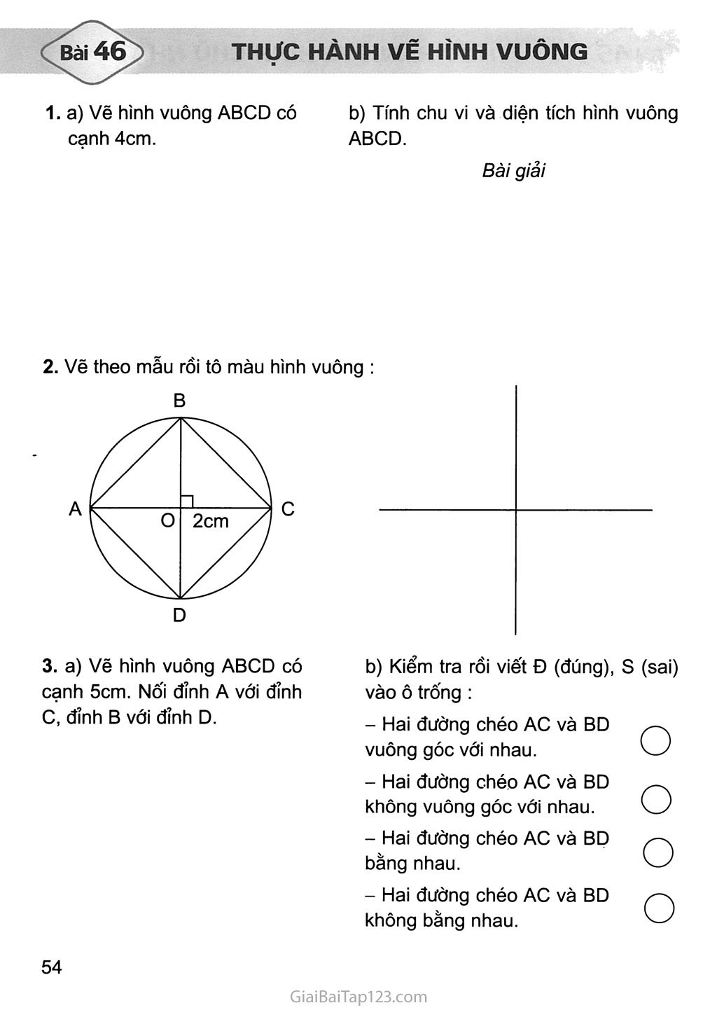 Giải bài 3 trang 55 SGK toán 4 Thực hành vẽ hình vuông Hãy vẽ hình vu